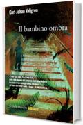 Il bambino ombra (Farfalle)