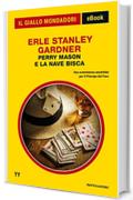 Perry Mason e la nave bisca (Il Giallo Mondadori)