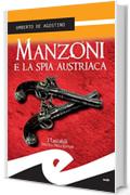 Manzoni e la spia austriaca