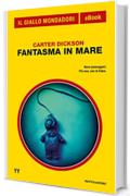 Fantasma in mare (Il Giallo Mondadori)