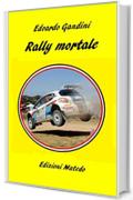 Rally mortale