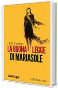 La buona legge di Mariasole