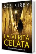 La verità celata: Serie thriller di James Blake