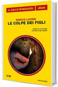 Le colpe dei figli (Il Giallo Mondadori)