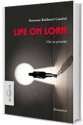 Life on loan