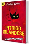 Intrigo irlandese (eLit)