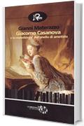 Giacomo Casanova e la maledizione dell'anello di ametista (Biblioteca del tempo)