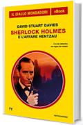 Sherlock Holmes e l'affare Hentzau (Il Giallo Mondadori)