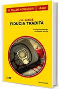 Fiducia tradita (Il Giallo Mondadori)