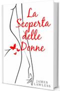 La Scoperta Delle Donne