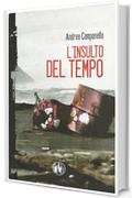 L'insulto del tempo