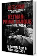 Hetman: Primo Sangue - Un Racconto Breve Di Aidan Snow, Sas.