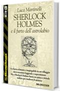 Sherlock Holmes e il furto dell'astrolabio (Sherlockiana)