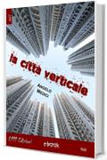 La città verticale