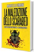 La maledizione dello scarabeo (Giallo Natale Vol. 1)