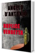 Duplice vendetta