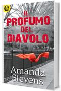 Il profumo del diavolo (eLit)