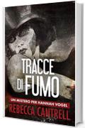 Tracce Di Fumo