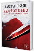 Kautokeino, un coltello insanguinato (biblioteca del giallo)