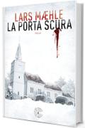 La porta scura (biblioteca del giallo)