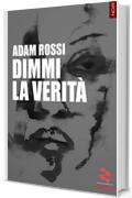 Dimmi la verità (Pesci rossi)