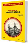 Sangue reale (Il Giallo Mondadori)