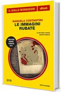 Le immagini rubate (Il Giallo Mondadori)