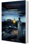 L'inganno delle pagine segrete (Garzanti Narrativa)