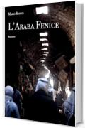 L'Araba Fenice (Algoritmi Vol. 1)