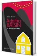 Agatha Raisin – Le fate di Fryfam