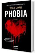 Phobia (Grandi Romanzi Corbaccio)