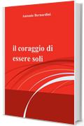 il coraggio di essere soli