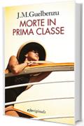 Morte in prima classe (Originals)