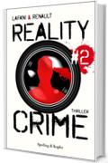 Reality Crime #2