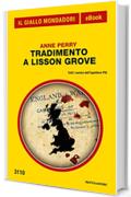 Tradimento a Lisson Grove (Il Giallo Mondadori)