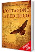 L'Ottagono di Federico (ORIGINALS)