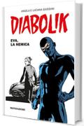 Diabolik - Eva, la nemica