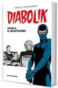 Diabolik - Nicola, il ricattatore