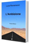 L'Ambizione