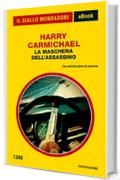 La maschera dell'assassino (Il Giallo Mondadori)