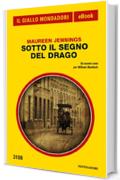 Sotto il segno del Drago (Il Giallo Mondadori)