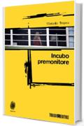 Incubo Premonitore