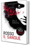 ROSSO IL SANGUE