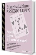 Il sette di cuori (Arsenio Lupin)