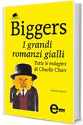 I grandi romanzi gialli. Tutte le indagini di Charlie Chan (eNewton Classici)