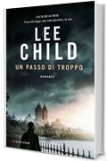 Un passo di troppo: Le avventure di Jack Reacher