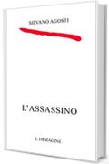 L'assassino (Trilogia del mistero)