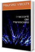 I racconti del Maresciallo