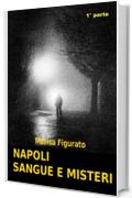 Napoli sangue e misteri