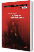 La donna del Seicento